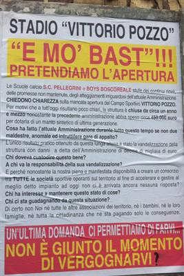 Boscoreale: manifesti per chiedere la riapertura dello stadio "Non è giunto il momento di vergognarvi?" si legge sui manifesti affissi dalle società "Boys Boscoreale" e "S. C.