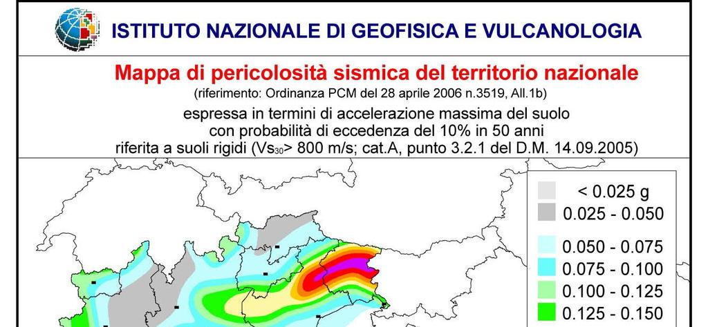 Mappa di pericolosità sismica Mappa di pericolosità sismica Ci dice il DOVE e il