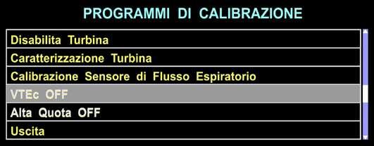 In caso di prima taratura del ventilatore, si suggerisce di eseguire questa Calibrazione dopo aver verificato sia la taratura della PEEP che la APL e la verifica di eventuali