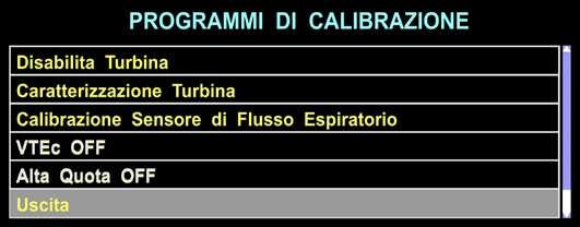 8 Uscita La selezione della stringa Uscita permette all operatore di andare fuori dai PROGRAMMI DI CALIBRAZIONE.