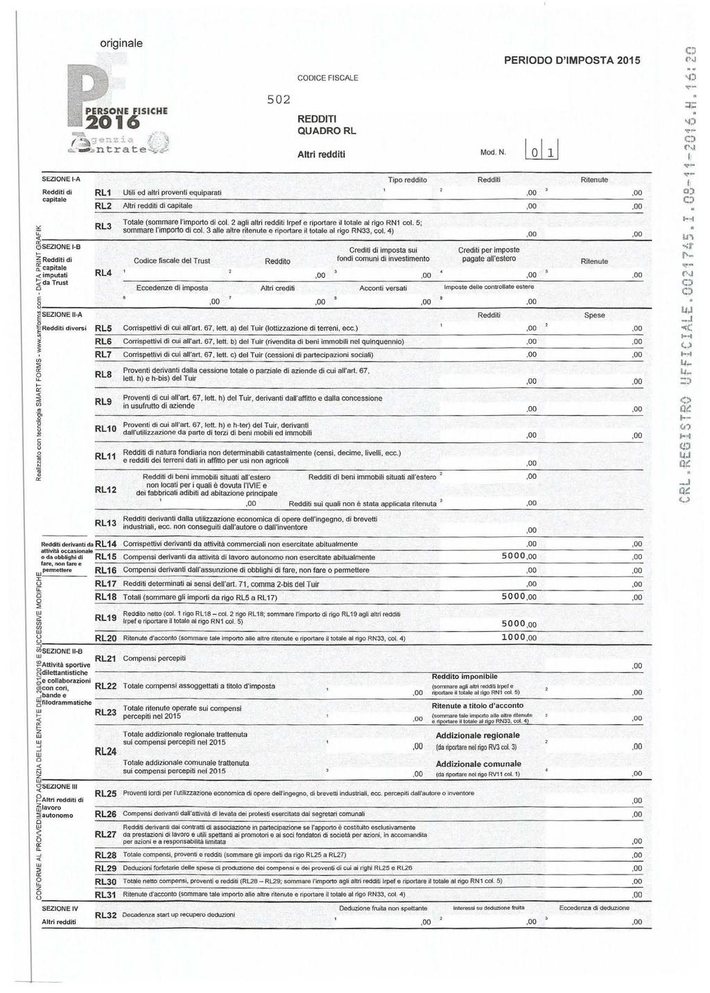 riginae PERIODO D'IMPOSTA 05 CODICE FISCALE il: "" SEZIOE -A Redditi di capitae SEZ IOE -B :!