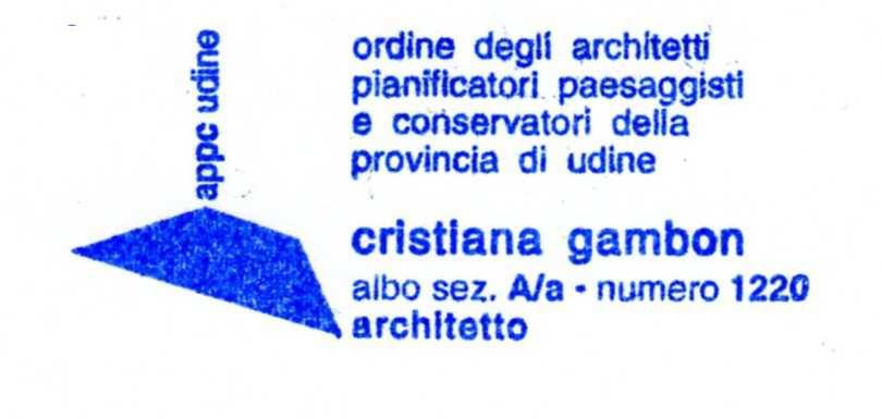 Sergio Marconato I PROGETTISTI DATA: 02 luglio 2019 Arch. Cristiana Gambon Ing. Renato Candotti AGGIORNAMENTI: 1. 2. EN.AR.PLAN s.r.l. Unipersonale - 33100 Udine Viale Venezia, 94 tel.