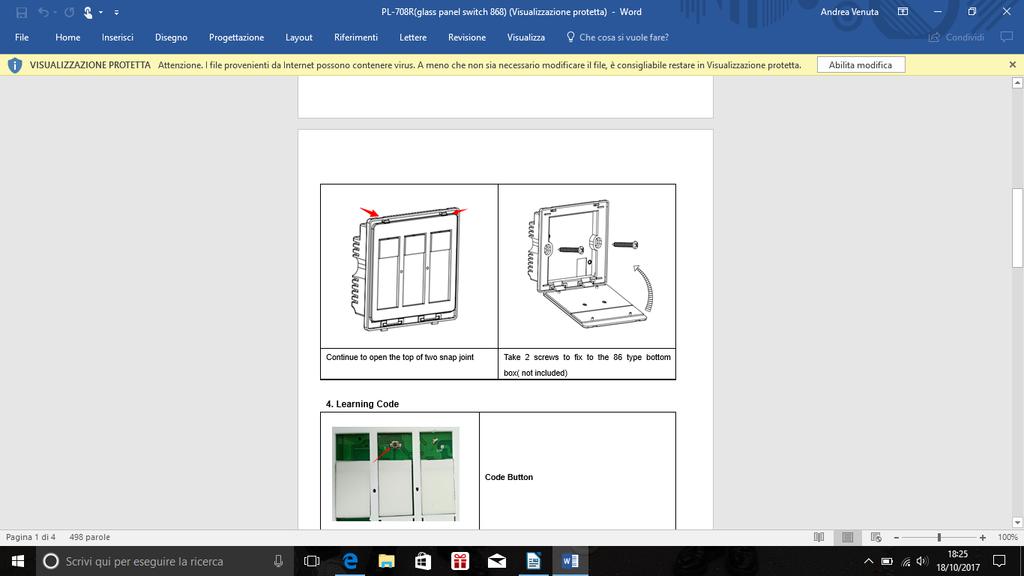 INSTALLAZIONE schema elettrico Aprire lo snodo a scatto del dispositivo e togliere il coperchio in vetro temperato.