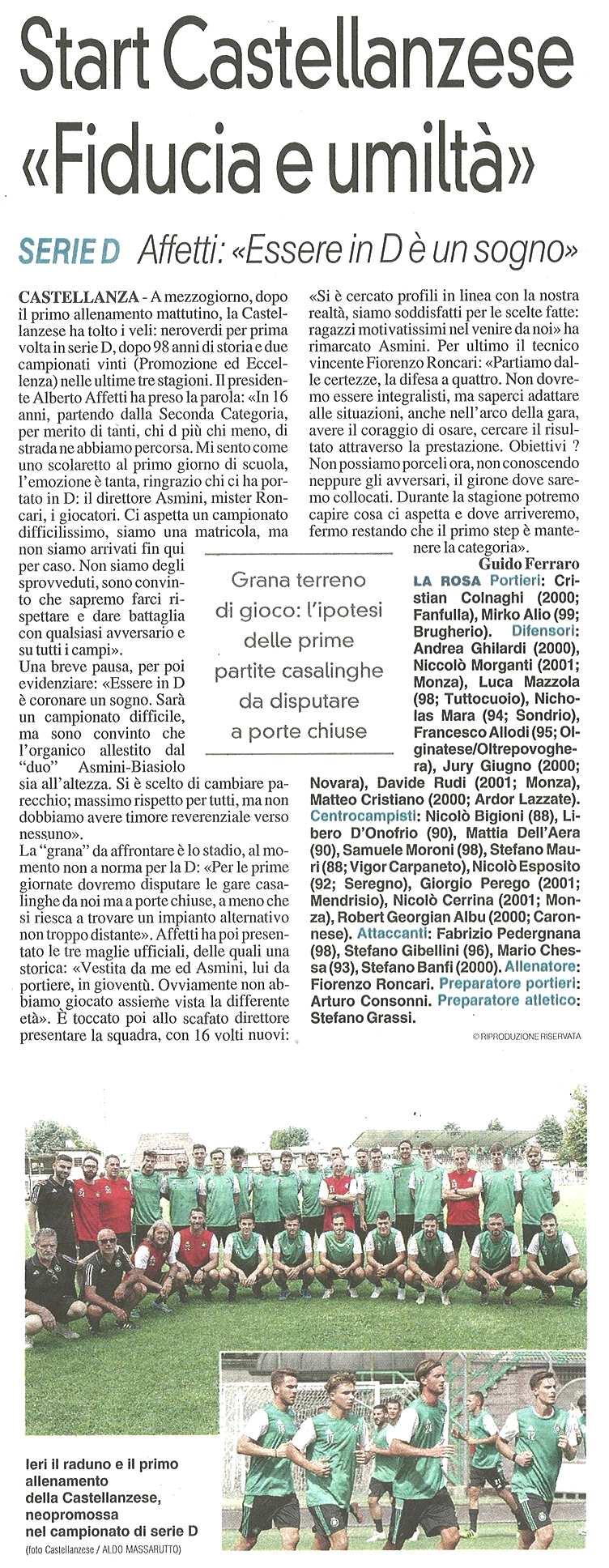 START CASTELLANZESE "FIDUCIA E UMILTÀ" Serie D / Affetti: "Essere in D è un sogno" pubblicato il 29/07/2019 a pag.