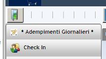 Per utilizzare la modalità Check In/Out.