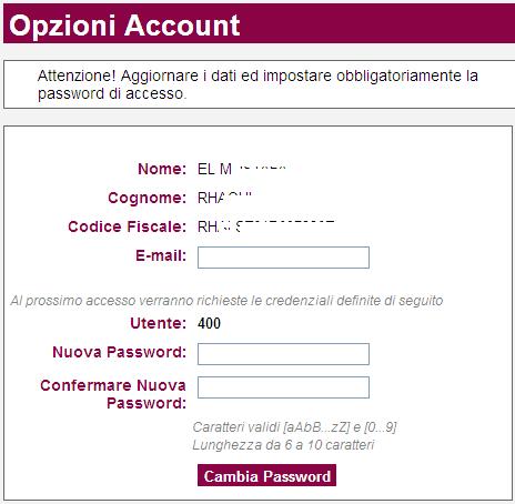 Primo accesso Quando si accede per la prima volta al Sito è obbligatorio modificare la propria password di accesso.