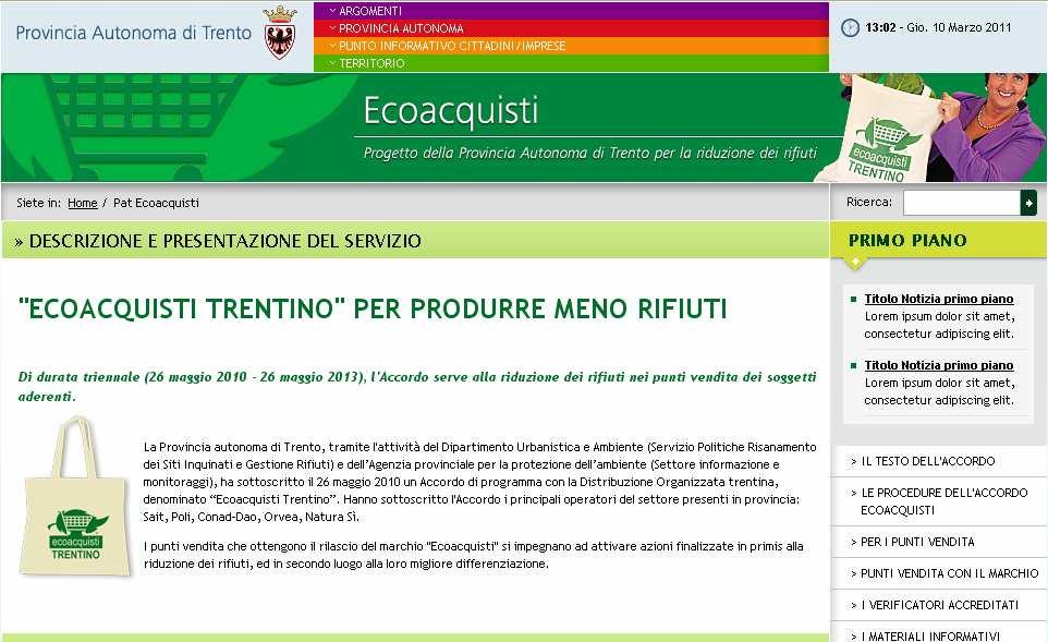 contatti Servizio per le politiche di risanamento dei siti inquinati e di gestione dei rifiuti Tel.: 0461 493677 serv.bonificherifiuti@provincia.tn.