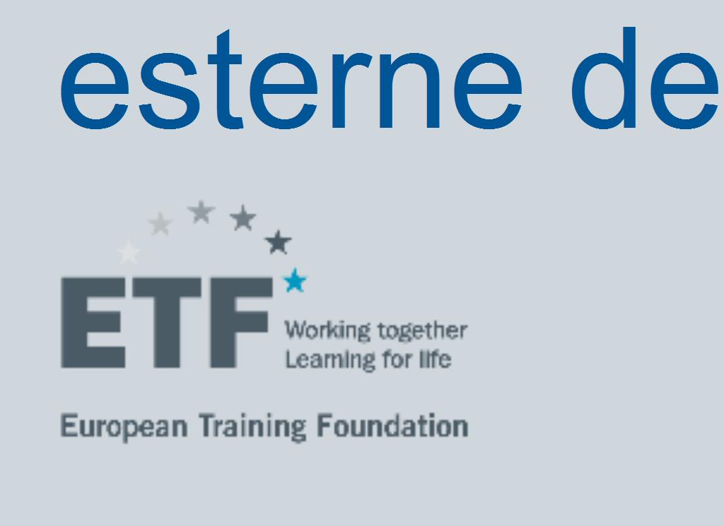 L ETF è l agenzia dell Unione
