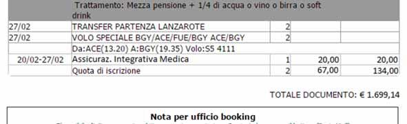 inserire nello spazio Nota per ufficio booking alcune brevi informazioni riguardanti la pratica in questione.