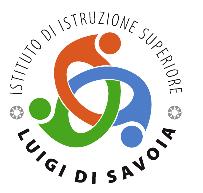 Ministero dell Istruzione dell Università e della Ricerca Ufficio Scolastico Regionale per il Lazio Ufficio IX Ambito Territoriale Provincia di Rieti Istituto Istruzione Superiore Luigi Di Savoia