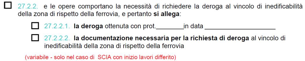 24. E stato riformulato il punto 27.1.1 (vincoli relativi ad impianti ed infrastrutture): 25. E stato riformulato il punto 27.2.2 (vincoli relativi ad impianti ed infrastrutture): 26.