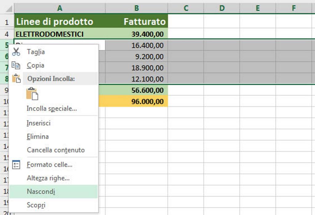 Per farlo è sufficiente selezionare le righe ed utilizzare la voce NASCONDI presente nel menu contestuale. Quando e come utilizzare le Visualizzazioni personalizzate di Excel.