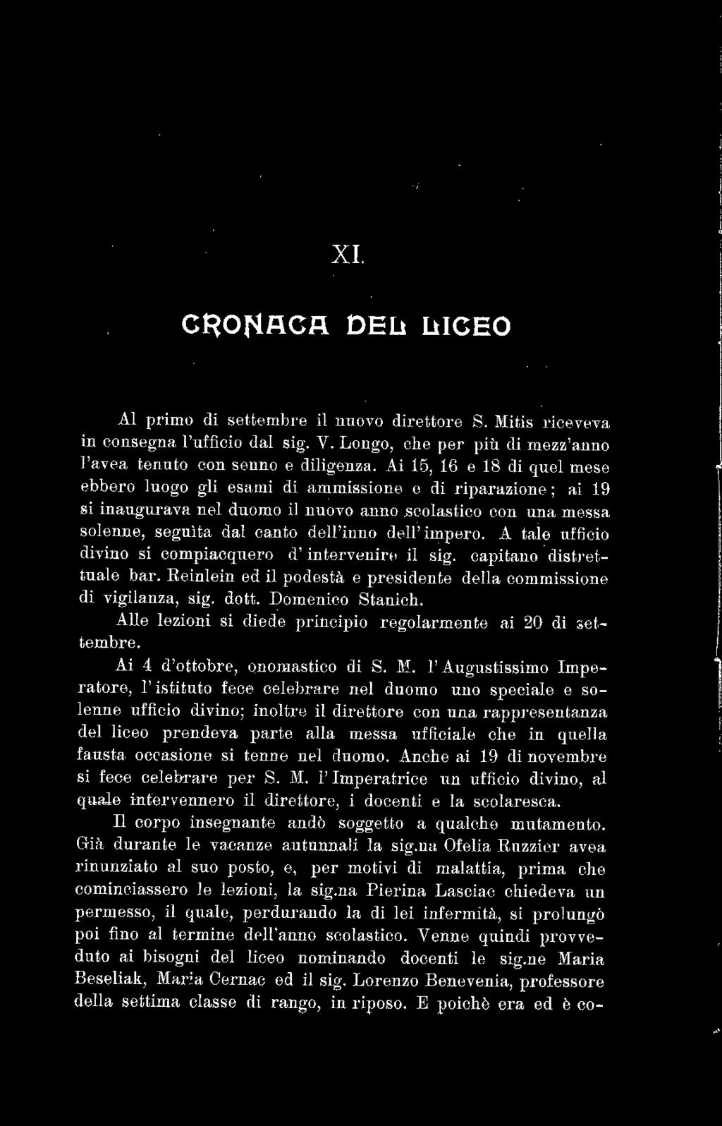 XI. C~ON,ACA OEll lliceo Al primo di settembre il nuovo direttore S. Mitis riceveva in consegna l'ufficio dal sig. V. Longo, che per più di rnezz,anno l'avea tenuto con senno e diligenza.