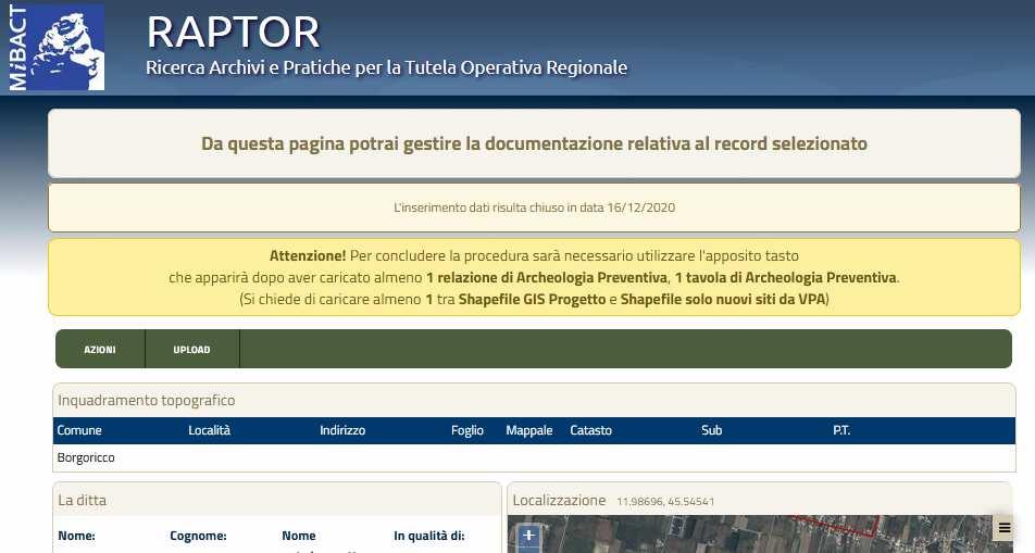 L autorizzazione che sarà inviata dalla Soprintendenza conterrà in allegato un pacchetto shape file di siti archeologici (laddove vi siano), generato in automatico dal sistema (cfr.