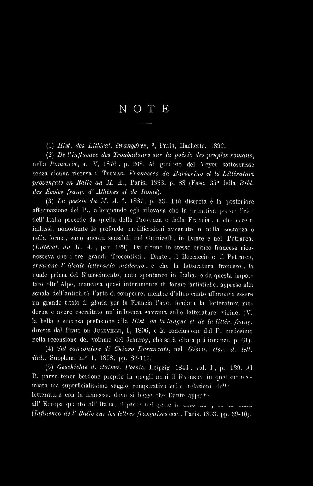 d' Afhènes et de Fonie). (3) La poesie du M. A. 2 1887 p. 33. Piti discreta è la posteriore affermazione del P.
