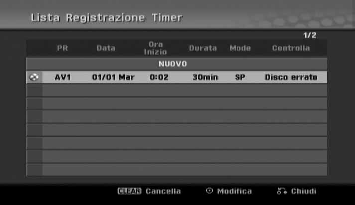 1 Selezionare la modalità di registrazione: È possibile HOME, selezionare una modalità di registrazione tramite il menu v V b B, SETUP (DVD: XP, SP, LP, EP oppure MLP) oppure ENTER (VCR: SP, LP).