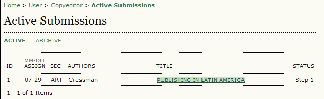 Per cominciare Accedere col proprio account OJS Selezionare il ruolo di Caporedattore Figura 154: Iscriversi come caporedattore Prestampa (copyediting) Si sceglie il link al titolo dell articolo