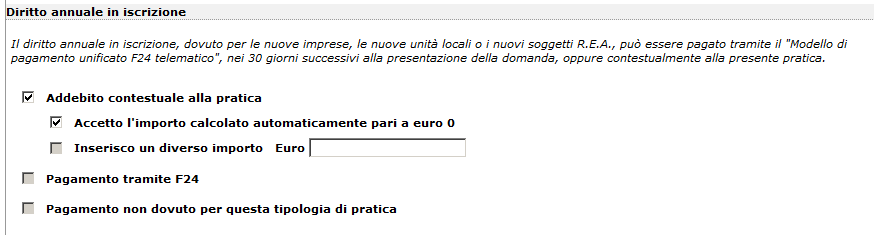 Se il pagamento non è dovuto per la tipologia di pratica compilata viene preimpostata l'ultima scelta. 12.