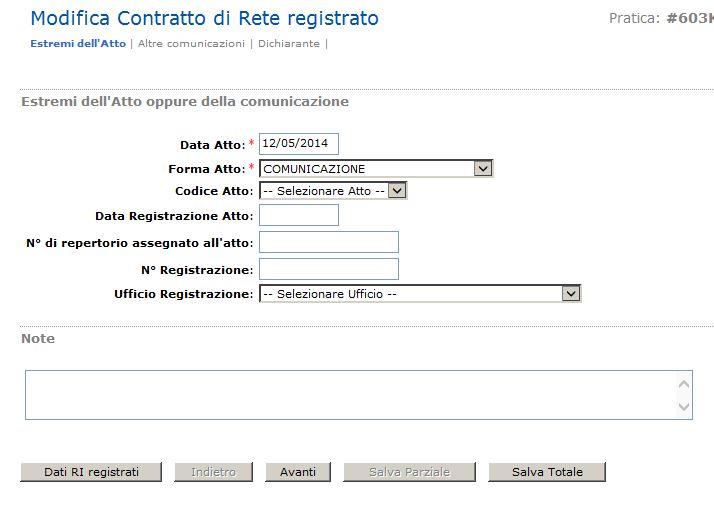 registrazione (mentre data, codice e forma atto ed estremi di repertorio sono già valorizzati).