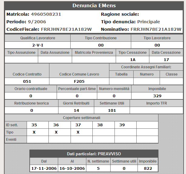 l elemento <Cessazione>; l elemento <Imponibile> invece, può essere esposto sia contestualmente alle altre informazioni, sia come unico dato nel momento in cui viene assoggettato a contribuzione.