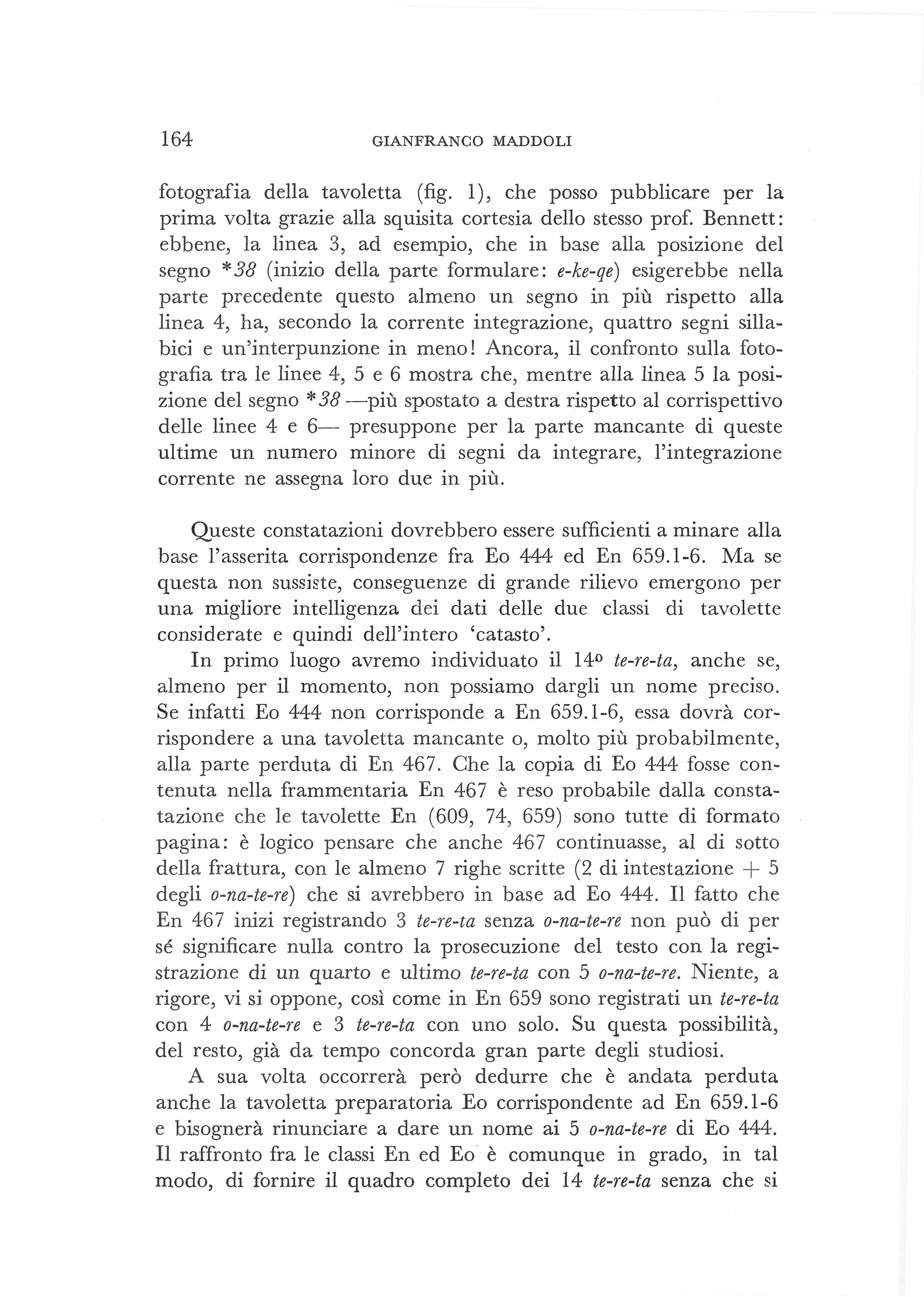 164 GIANFRANCO MADDOLI fotografía della tavoletta (fig. 1), che posso pubblicare per la prima volta grazie alia squisita cortesía dello stesso prof.