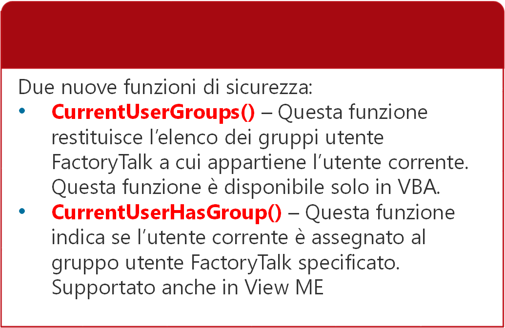 Nuove funzioni di sicurezza per gruppi utente VME CurrentUserGroups (Proprietà VBA) Due