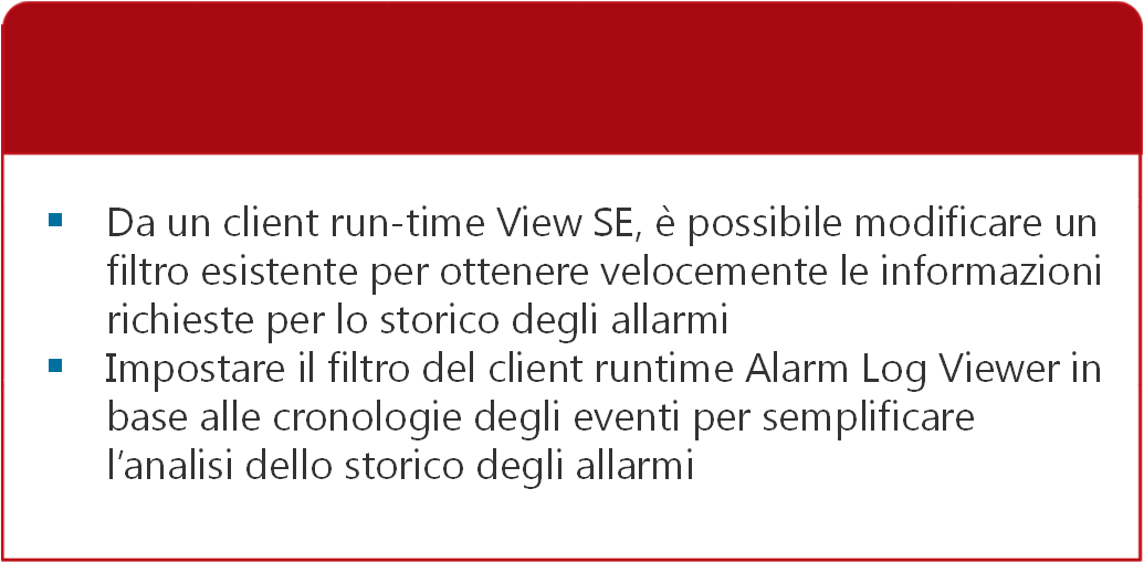 personalizzato per gli eventi visualizzati in Alarm and Event Log Viewer in runtime.