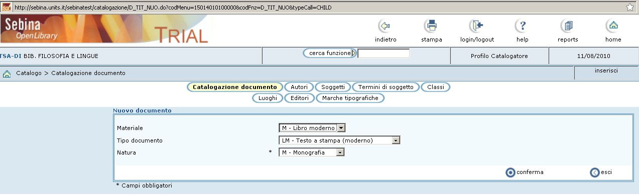 a questo punto scelgo il tipo materiale, il tipo documento, la natura e clicco su CONFERMA posso scegliere se catalogare il titolo solo in polo o sia in polo che in indice posso scegliere dal