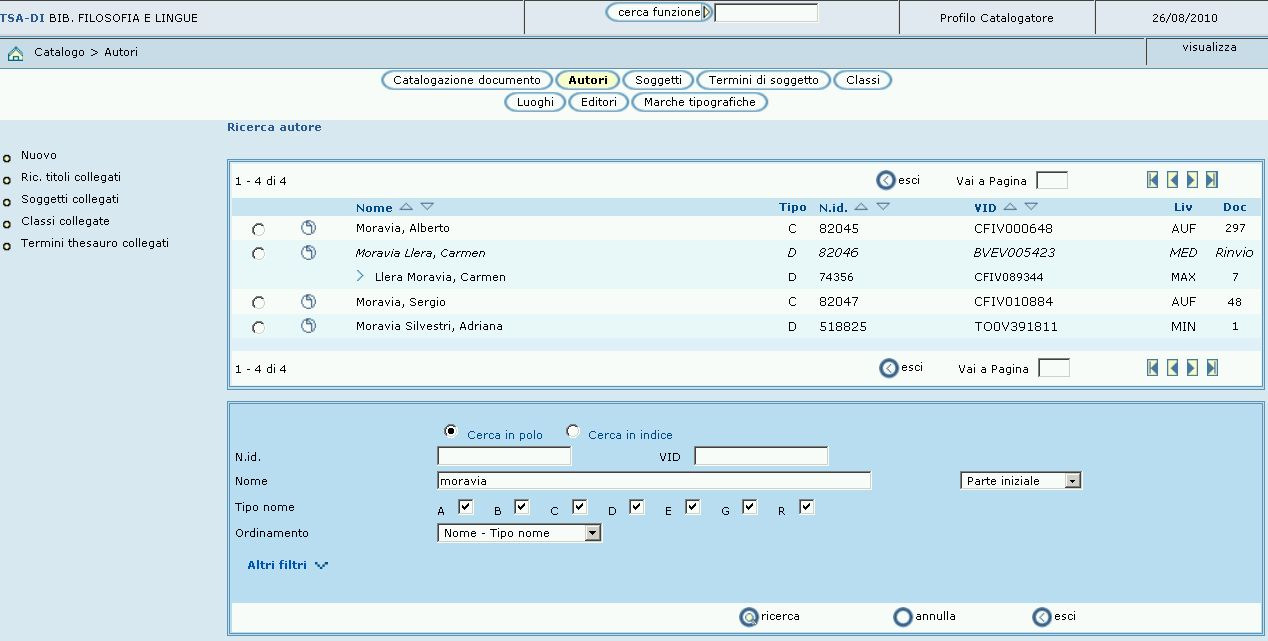 Archivio autori Visualizzazione: di ogni autore sono visualizzati il nome completo, identificativi e n.
