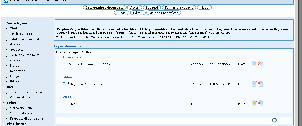 Inserimento altri legami LEGAME EDITORE: non si condivide con l indice, tutto come prima LEGAME