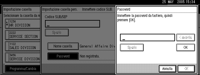 Impostazioni casella Programmazione di una password Questa sezione spiega come programmare una password per la casella personale. A Premere [Password]. B Immettere una password e premere [OK].