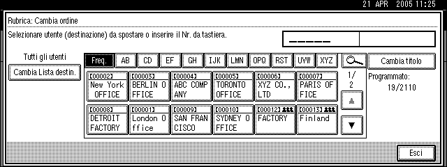 Strumenti amministratore Rubrica: Programma/Cambia/Elimina Richiesta di Trasferimento È possibile registrare le destinazioni fax quando si usa la funzione Richiesta di trasferimento in modo Fax.