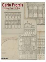 Carlo Promis (1808-1873), archeologo, architetto e storico dell'architettura, fu un esponente dell'eclettismo.