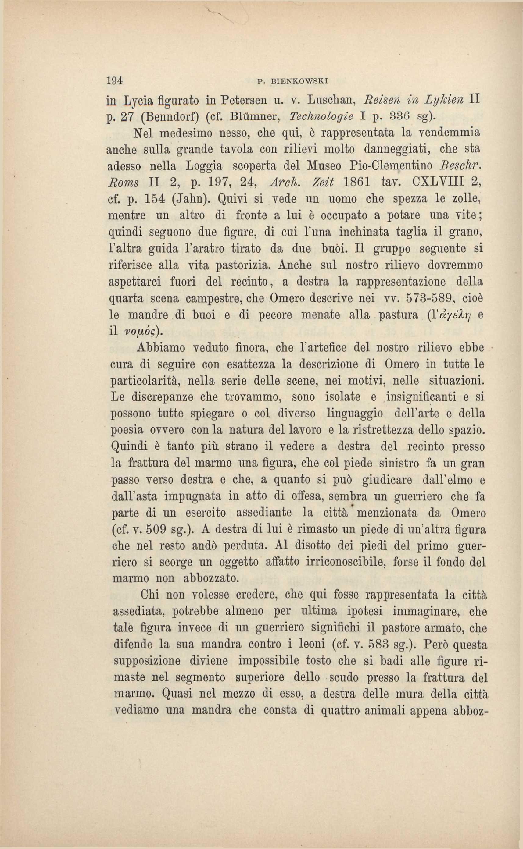194 P. BIENKOWSKI in Lycia figurato in Petersen u. v. Luschan, Reisen in Lykien II p. 27 (Benndorf) (cf. Bliimner, Technologie I p. 336 sg).
