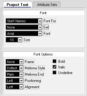 Appendice C All interno, nel menu Font For presente nella sezione Font, è possibile scegliere il tipo di font (scegliete Staff Names), la dimensione (Size) e il set (ne parleremo più