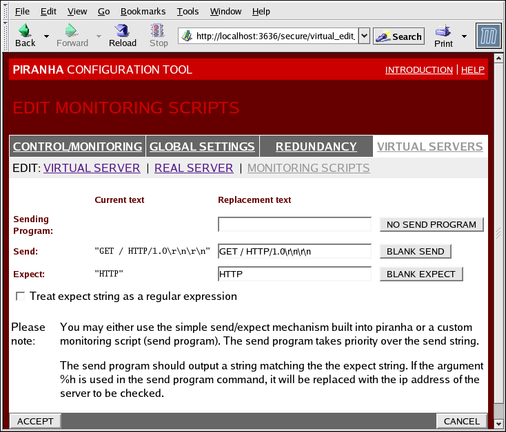 Red Hat Enterprise Linux 5 Panoramica sul Cluster Suite Questo pannello consiste in tre campi: Name Un nome descrittivo per il real server.