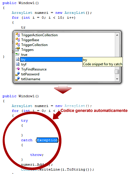 Figura 2. Applicare uno snippet In aggiunta, ogni sviluppatore può creare i propri snippet di codice ed utilizzarli all'interno delle proprie applicazioni.