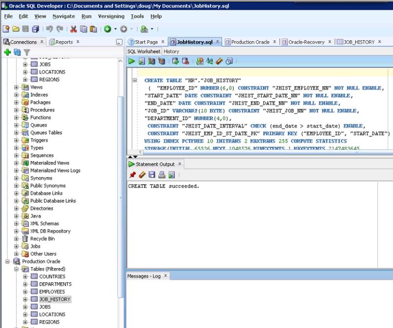 Come indicato nel Figura 14, il comando CREA TABLE è stato utilizzato con successo per effettuare un inserimento a caldo del tablespace mancante nell'istanza di produzione di Oracle in esecuzione.