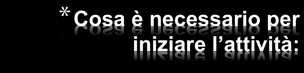 *Uso dei prodotti *Sottoscrizione della Scheda di Adesione