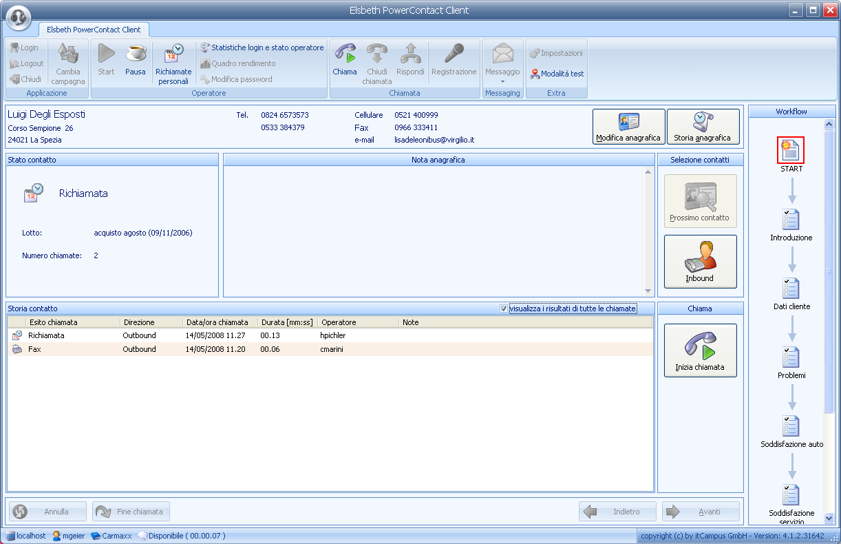 Applicativo per la postazione operatore Ottimizzato per le esigenze di Call Center Facile da