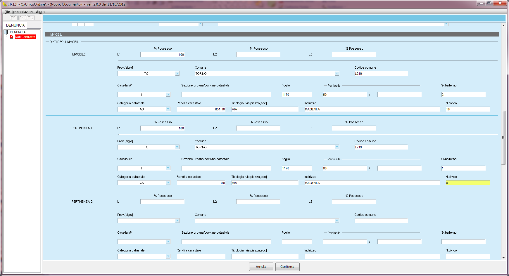 Compilate i dati dell immobile e dell eventuale pertinenza.