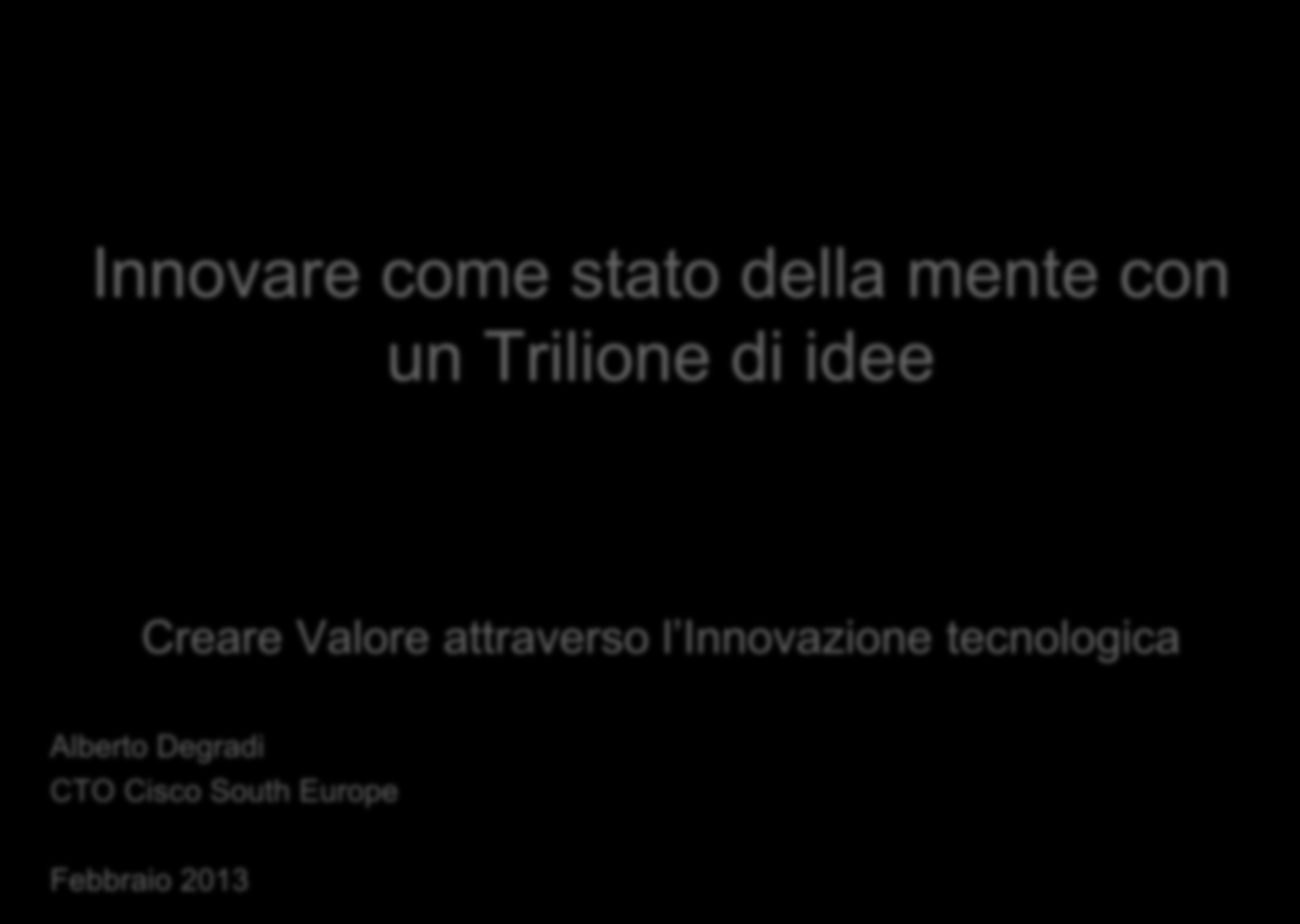 attraverso l Innovazione tecnologica