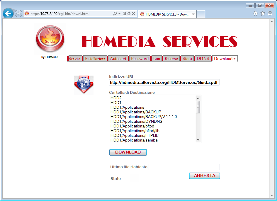 Sezioni - Downloader La sezione Downloader permette di scaricare files presenti su Internet tramite protocollo HTTP/FTP dai siti che non richiedono autenticazione, direttamente sul disco dell