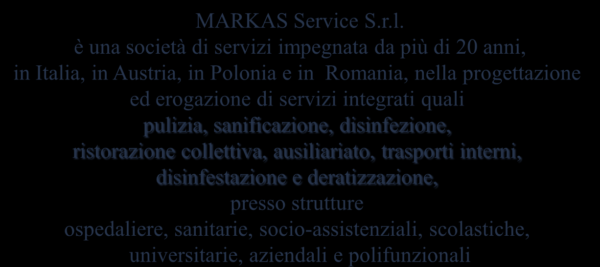 CHI SIAMO MARKAS Service S.r.l.