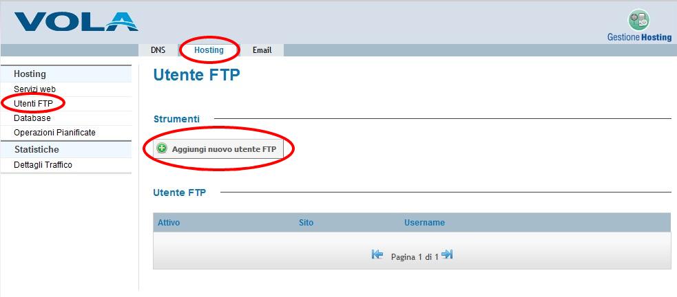 2 Configurazione Utenze FTP Una volta che il dominio di interesse sarà stato attivato, per poter gestire lo spazio concesso sarà necessario prima di tutto creare un'utenza FTP.