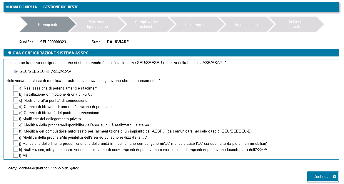 Nel caso in cui invece si sia selezionata la risposta SEU/SEESEU alla domanda Indicare se la configurazione che si sta inserendo è qualificabile come SEU/SEESEU o rientra nella tipologia ASE/ASAP il