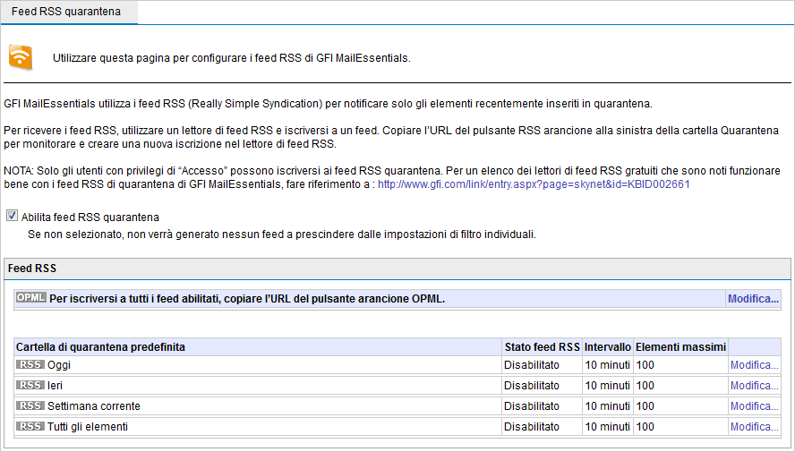 Schermata 116: feed RSS quarantena 2. Selezionare la casella di controllo Abilita feed RSS quarantena. 3.