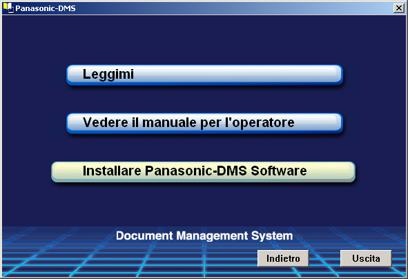Sezione Sistema gestione documenti Installazione del Sistema Gestione Documenti 1 Inserire il CD-ROM del Document Manager System della Panasonic. 2 Selezionare la lingua desiderata. Nota: 1.