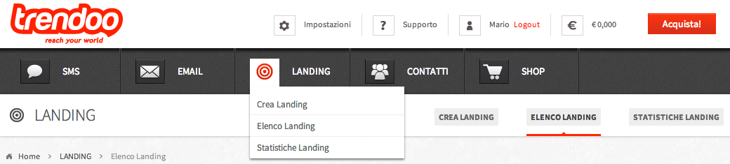 SEZIONE LANDING La sezione LANDING della piattaforma Trendoo ti permette di creare le landing e di promuoverle attraverso le tue campagne SMS o EMAIL.