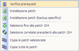 A D H O C R E V O L U T I O N P A T C H I N S T A L L E R Menu contestuale in presenta di più patch selezionate Verifica prerequisiti Effettua le operazioni preliminari di verifica (descritte sopra)